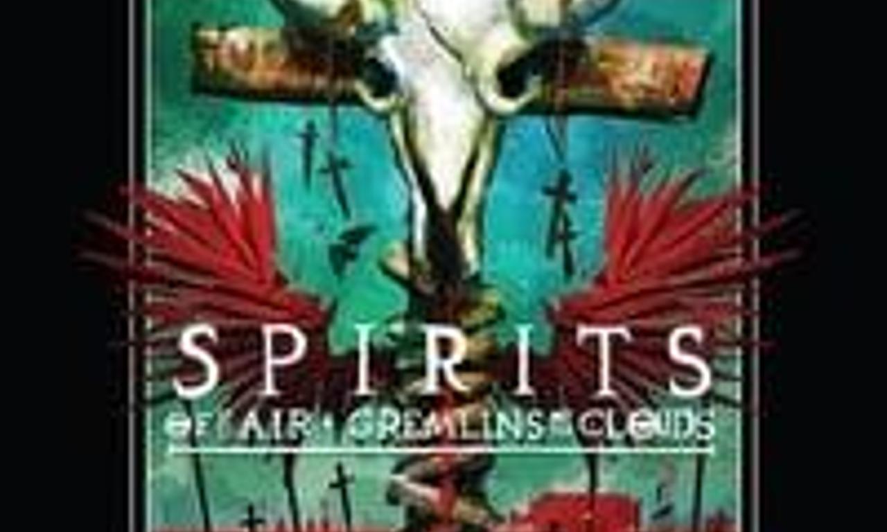 header image for Spirits of the Air, Gremlins of the Clouds