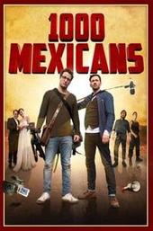 1000 Mexicans