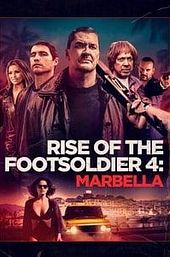 Rise of the Footsoldier 4: Marbella