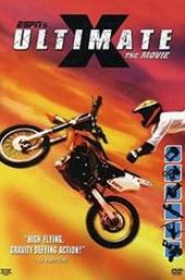 Ultimate X: The Movie