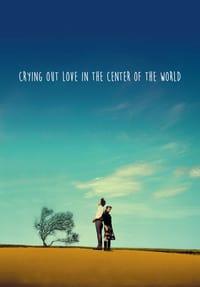 Crying out love in the center of the 2025 world watch online