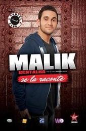 Malik Bentalha se la raconte