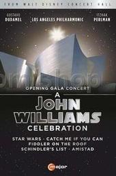 A John Williams Celebration - Opening Gala Concert From Walt Disney Concert Hall