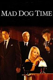 Mad Dog Time