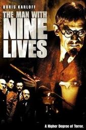 The Man with Nine Lives