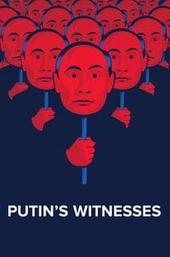 Putin's Witnesses