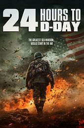 24 Hours to D-Day
