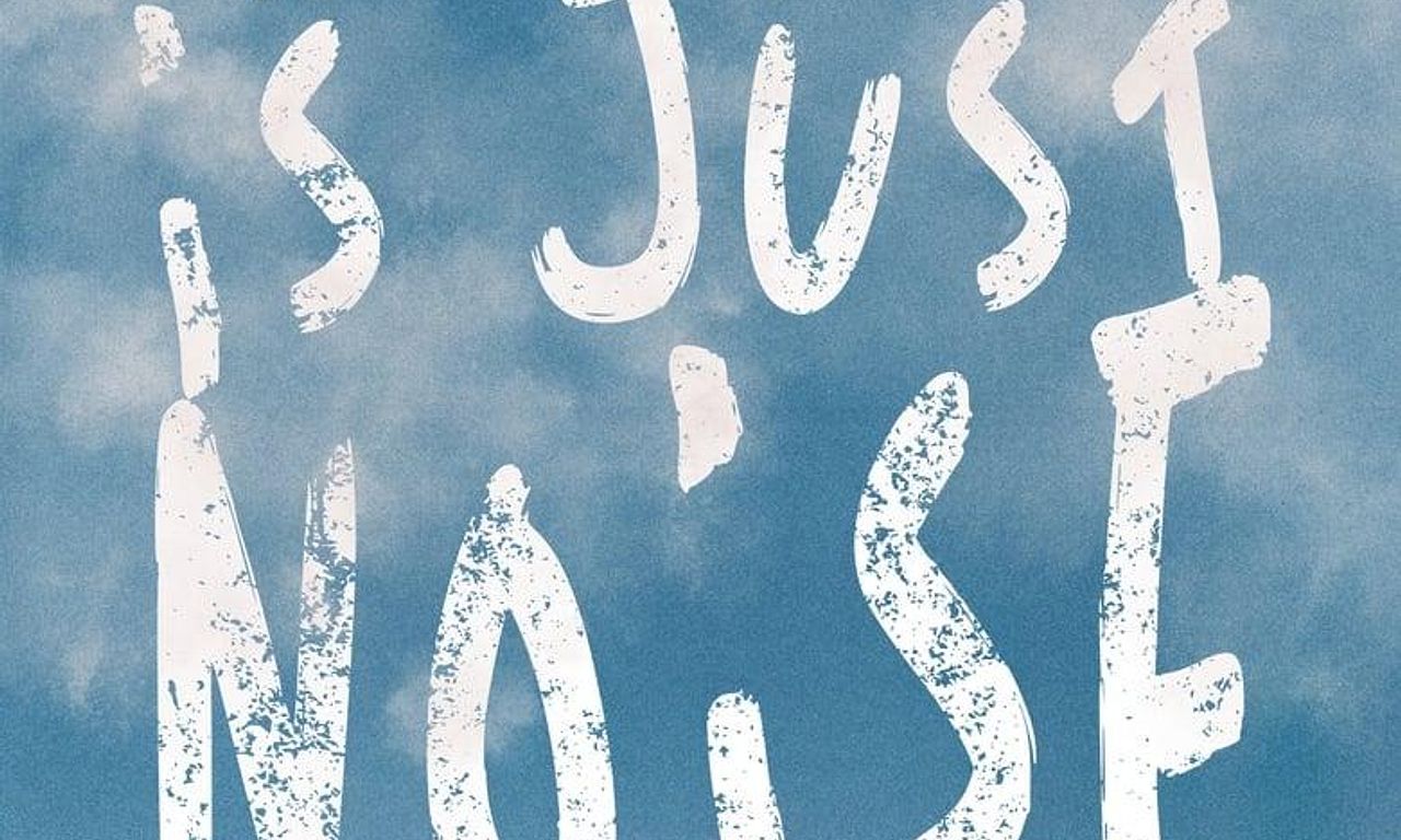 header image for The Rest Is Just Noise