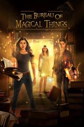 The Bureau of Magical Things