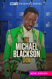 The Michael Blackson Show