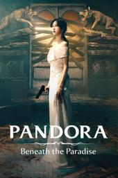 Pandora: Beneath the Paradise