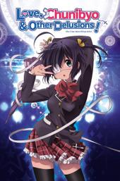 Love, Chunibyo & Other Delusions!