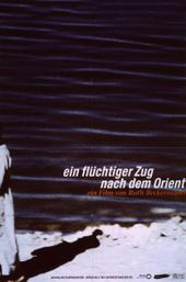 A Fleeting Passage to the Orient