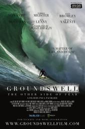 Ground Swell: The Other Side of Fear