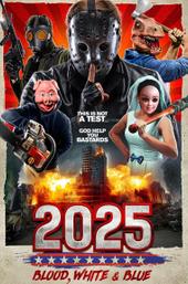 2025: Blood, White & Blue