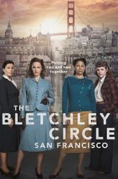 The Bletchley Circle: San Francisco