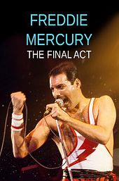 Freddie Mercury: The Final Act