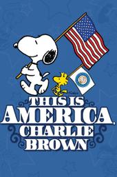 This Is America, Charlie Brown