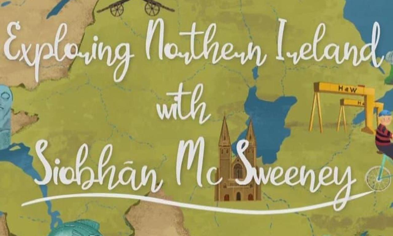 header image for Exploring Northern Ireland With Siobhán McSweeney