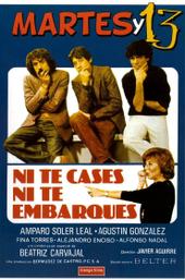 Ni te cases ni te embarques