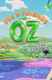 Dee & Friends in Oz
