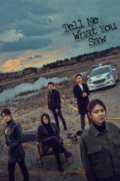 Tell Me What You Saw