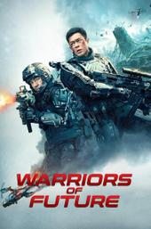 Warriors of Future