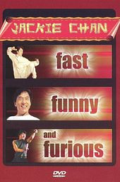 Jackie Chan: Fast, Funny and Furious