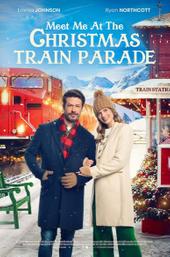 Meet Me at the Christmas Train Parade