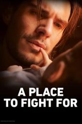 A Place to Fight For