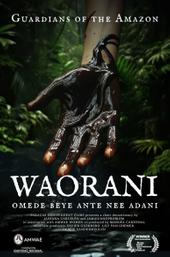 Waorani Omede Beye Ante Nee Adani