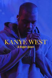 Kanye West: A Higher Power