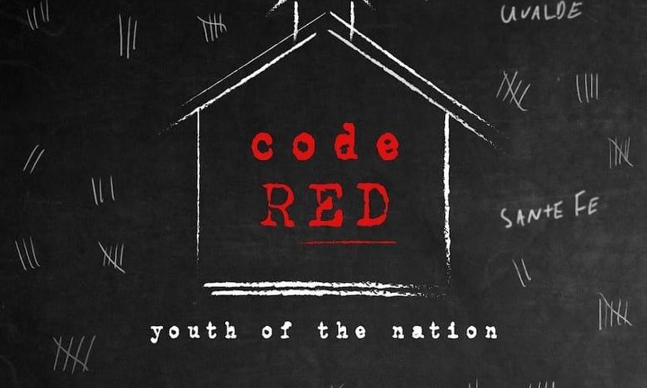 header image for Code Red: Youth of the Nation