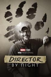 Director by Night