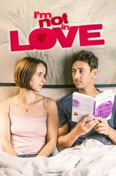 I'm Not in Love