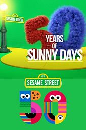 Sesame Street: 50 Years Of Sunny Days