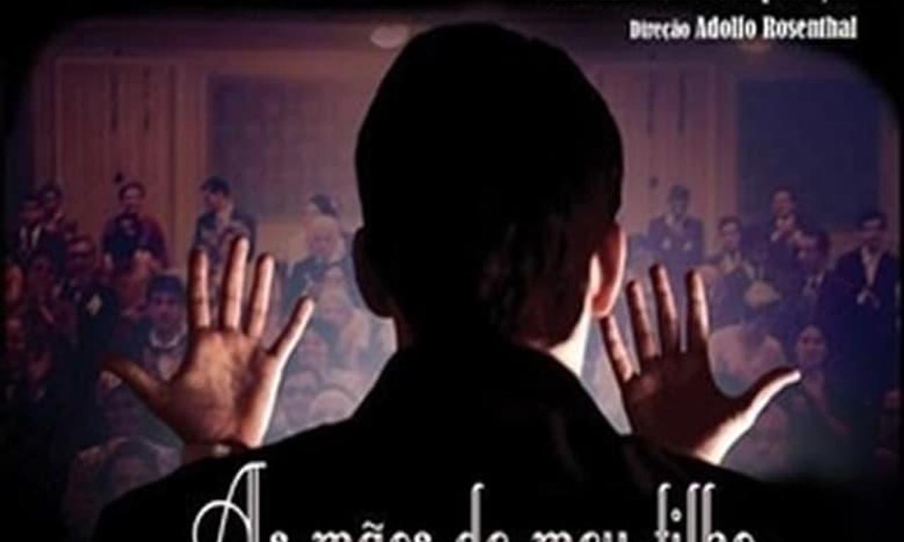 header image for As Mãos de Meu Filho