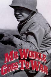 Mr. Winkle Goes to War