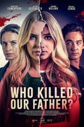 Who Killed Our Father?