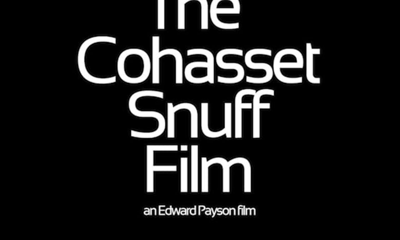 header image for The Cohasset Snuff Film