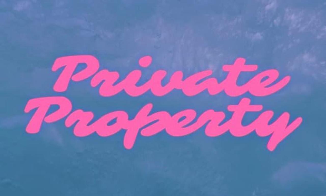 header image for Private Property
