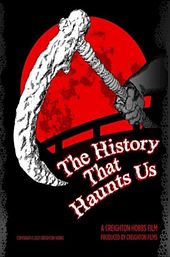 The History That Haunts Us