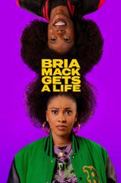 Bria Mack Gets a Life