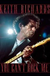 Keith Richards: You Can't Rock Me