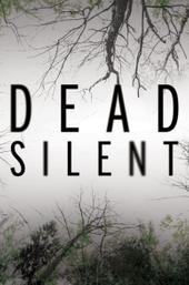 Dead Silent