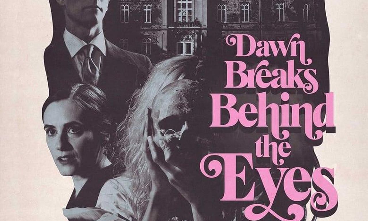header image for Dawn Breaks Behind the Eyes