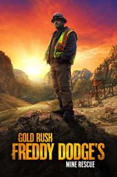 Gold Rush: Mine Rescue with Freddy & Juan