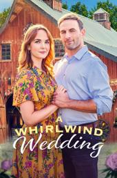 A Whirlwind Wedding