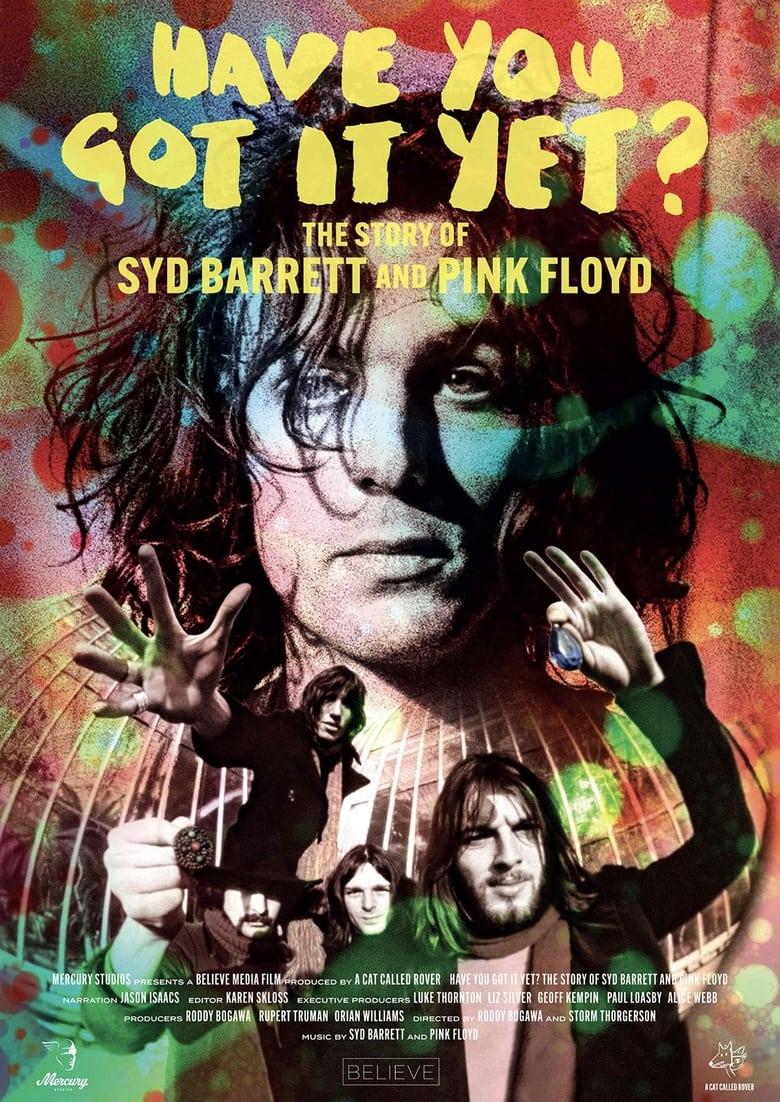 Have You Got It Yet? The Story Of Syd Barrett And Pink Floyd - Where To ...