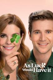 As Luck Would Have It